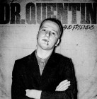 Dr.Quentin & Friends