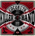 COCONUTS KILLER BAND