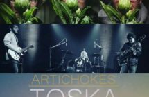 ARTICHOKES – Start Mixing – TOSKA New Album –